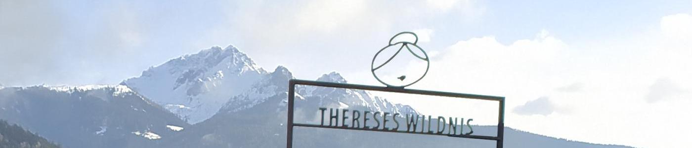 Tor zu Thereses Wildnis